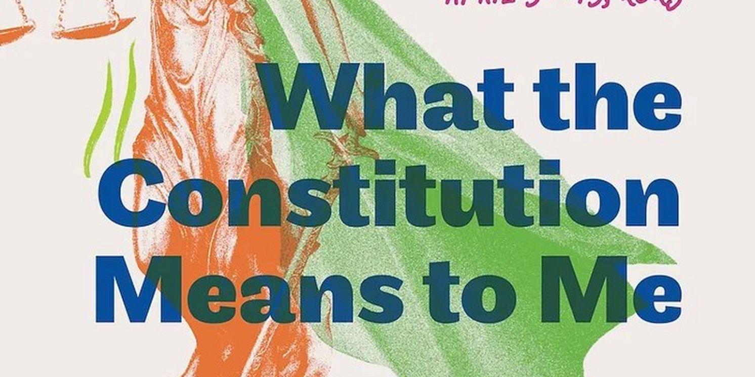 WHAT THE CONSTITUTION MEANS TO ME Comes to OKC Rep in 2025  Image