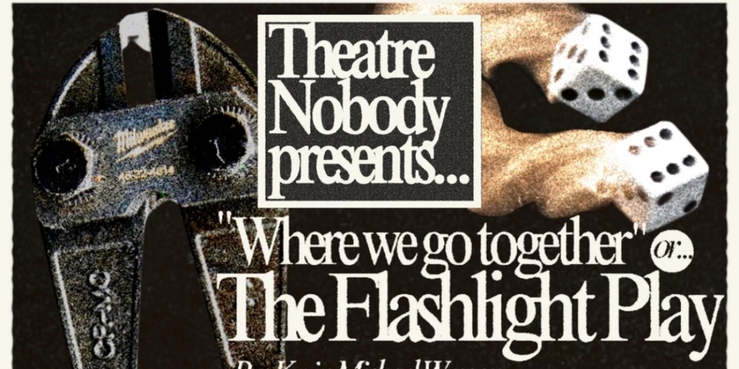 WHERE WE GO TOGETHER OR THE FLASHLIGHT PLAY Opens At Intuit Outsider Art Museum  Image