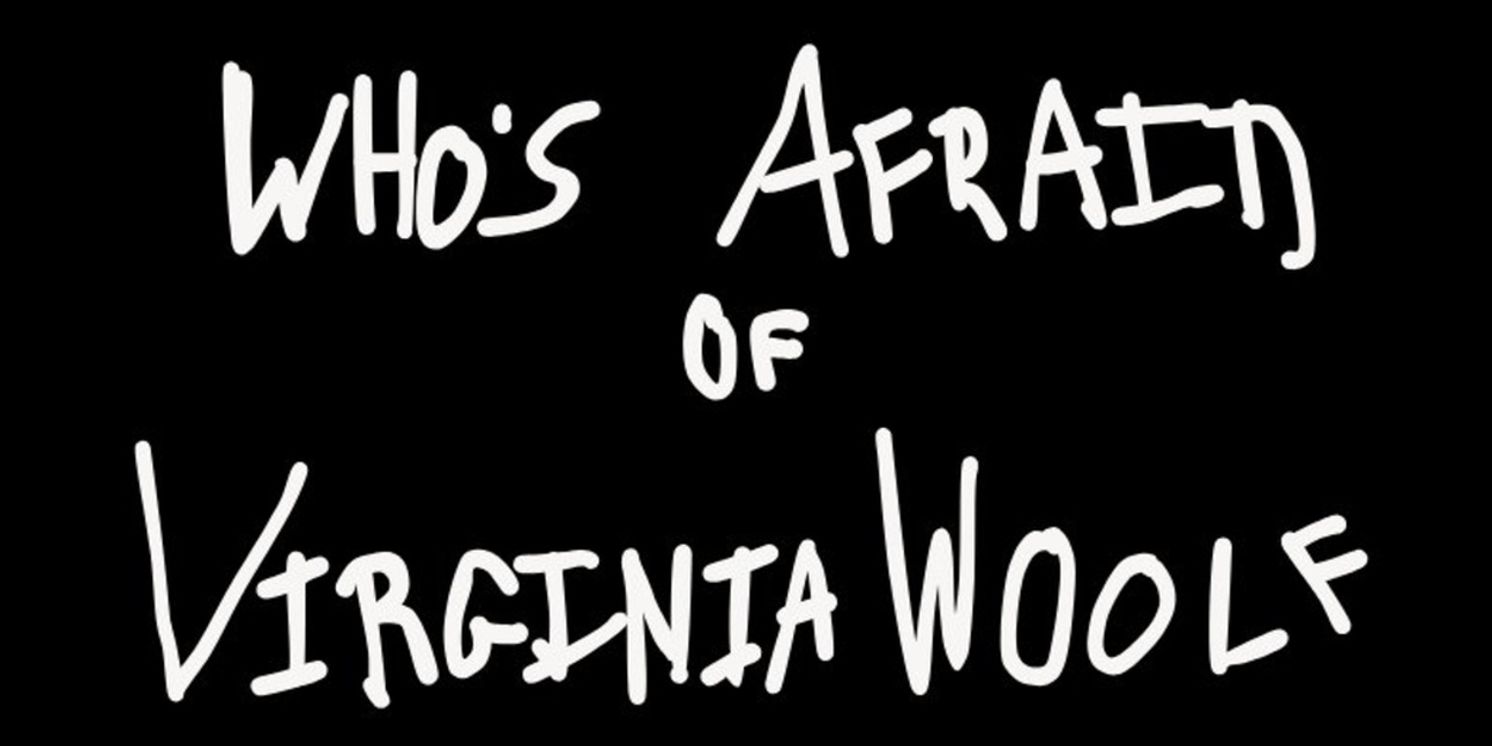 WHO'S AFRAID OF VIRGINIA WOOLF? Will Come to Ardeo Theatre Company in May  Image