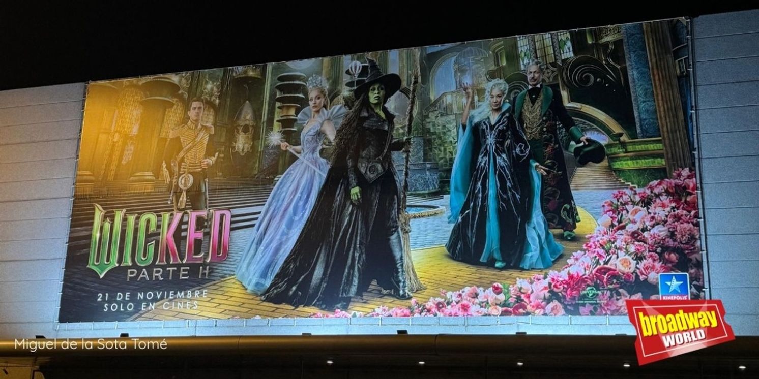 WICKED: PARTE II se estrenó ayer en Madrid en una noche mágica en Kinépolis  Image