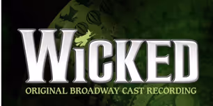 WICKED Teases New Special Edition of Original Cast Recording