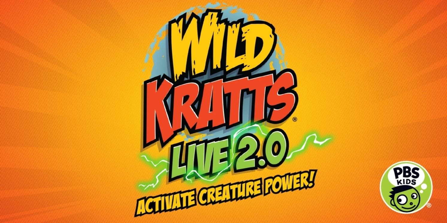 WILD KRATTS LIVE 2.0 Tour to Stop At Providence Performing Arts Center  Image