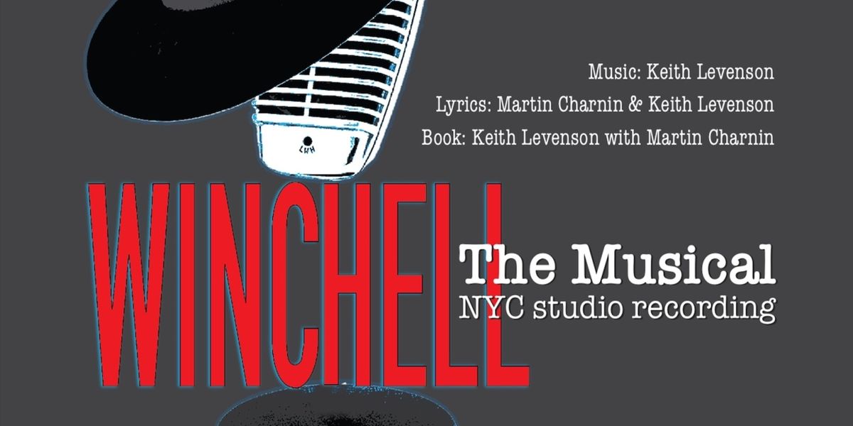 Listen: WINCHELL: THE MUSICAL Featuring Roger Daltrey, Kate Baldwin and More Out Now