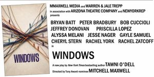 WINDOWS Starring Bryan Batt, Robert Cuccioli, Priscilla Lopez, Rachel York and More to Play Limited Engagement at Arizona Theatre Company