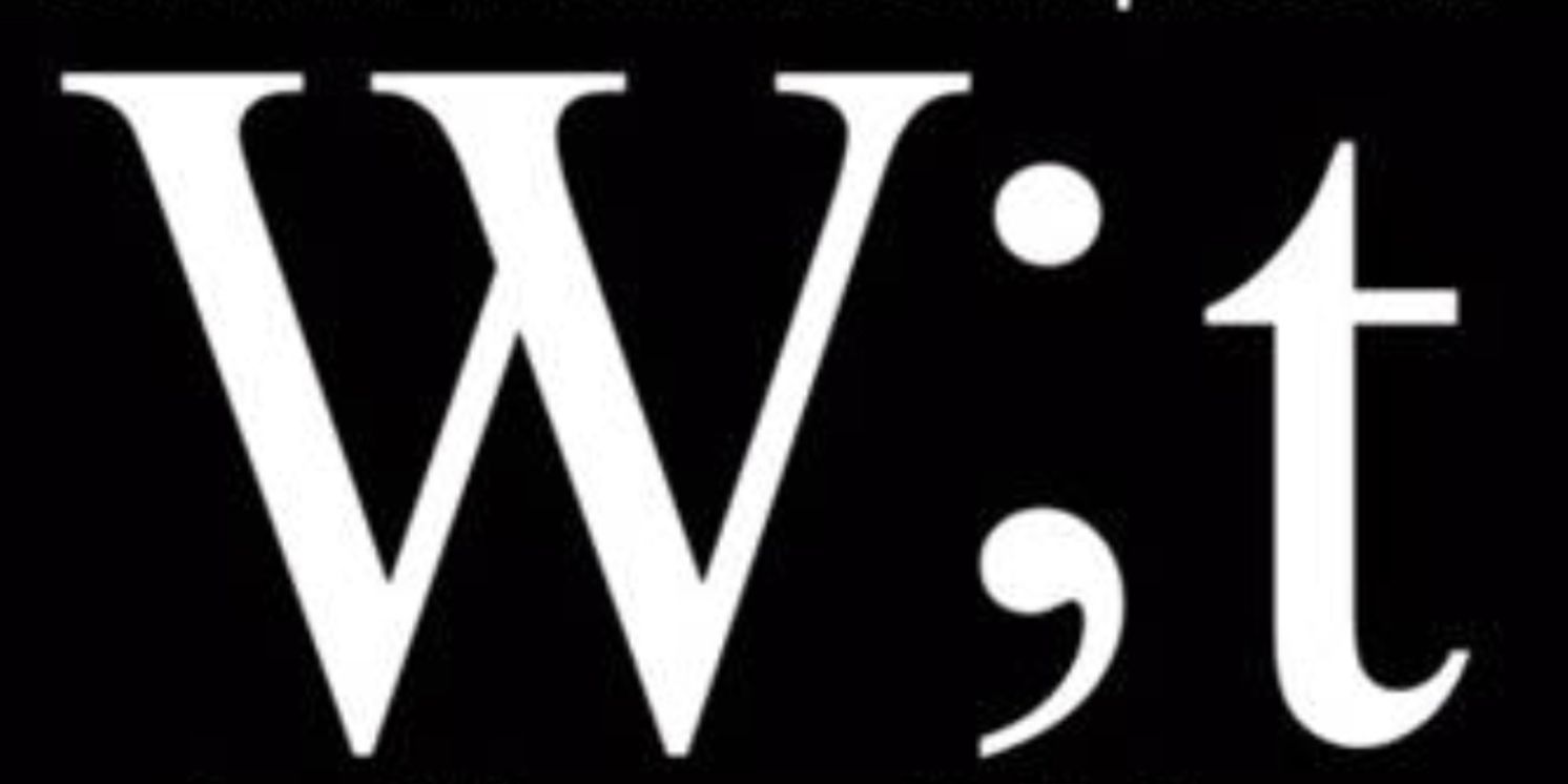 WIT by Margaret Edson is Coming to City Theatre of Austin  Image