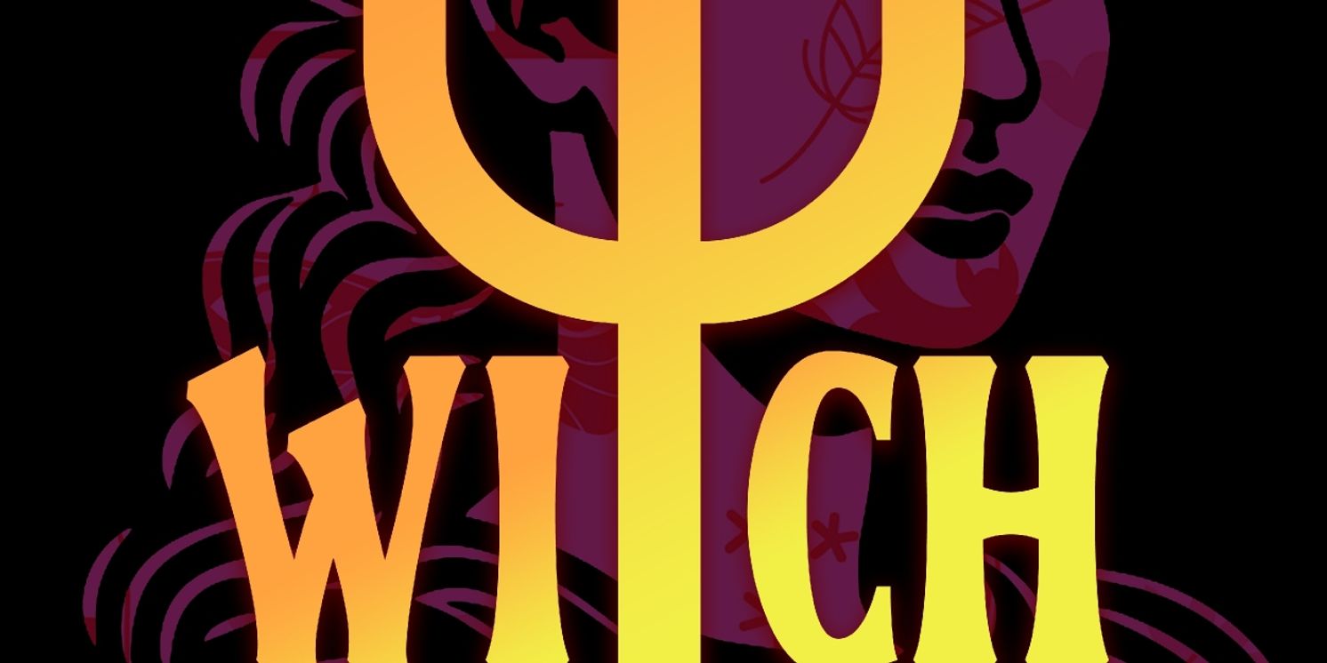 WITCH Opens at Road Less Traveled Productions Next Month  Image