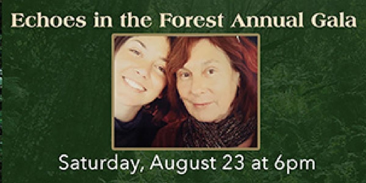 WIll Geer Theatricum Botanicum to Host Annual Gala ECHOES IN THE FOREST