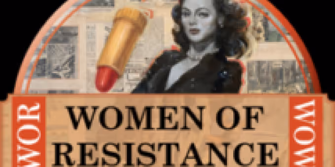 WOMEN OF RESISTANCE to Be Presented at New Tampa Performing Arts Center Photos