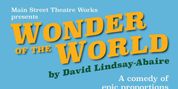WONDER OF THE WORLD to Open as MSTW's Second Summer Show Photo