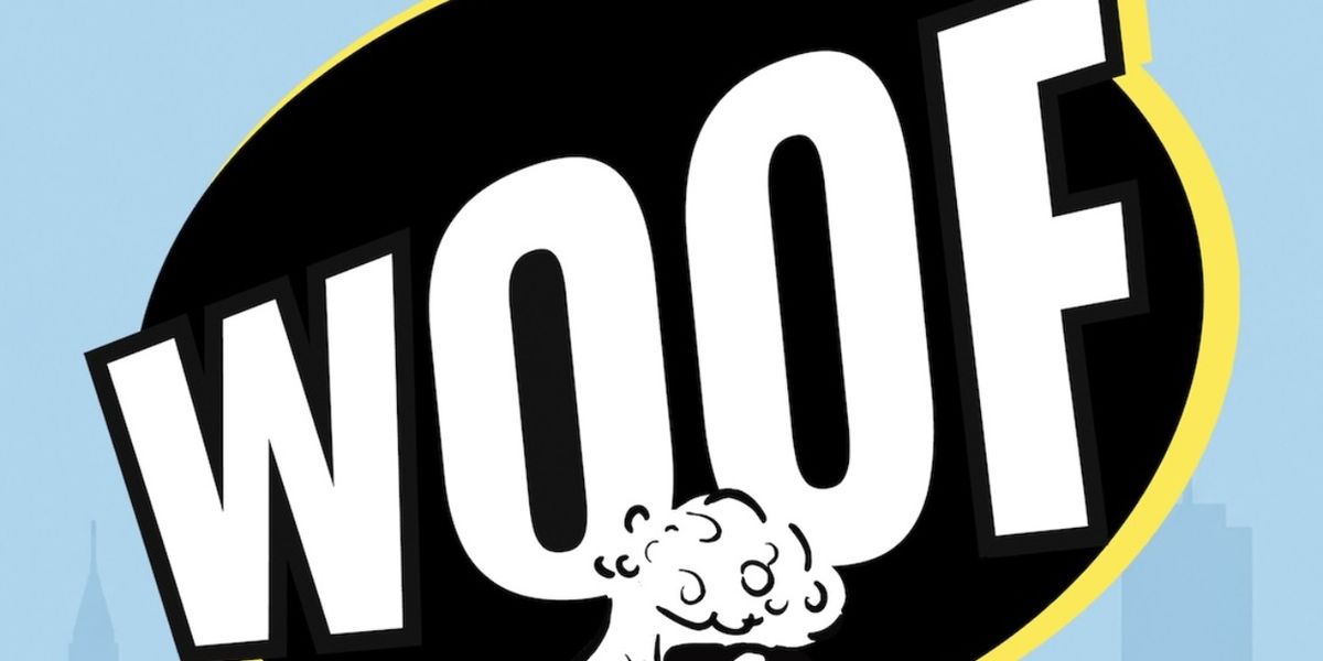 WOOF To Be Presented By Pageant Productions