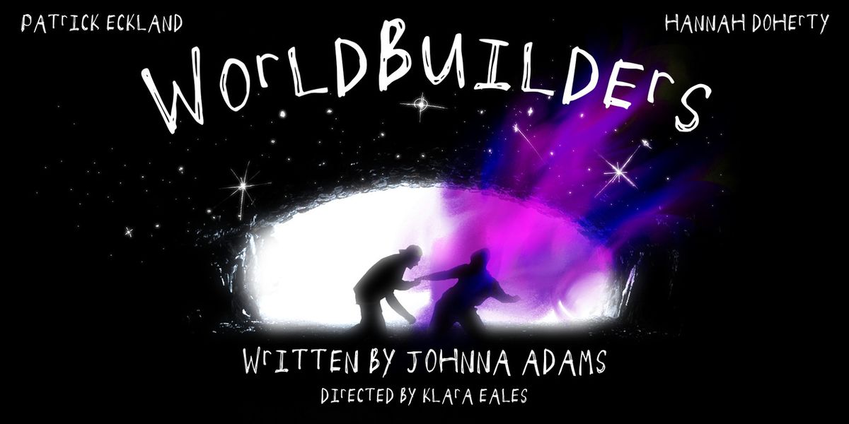 Are We In Love Productions Brings WORLD BUILDERS Back To The New York Stage