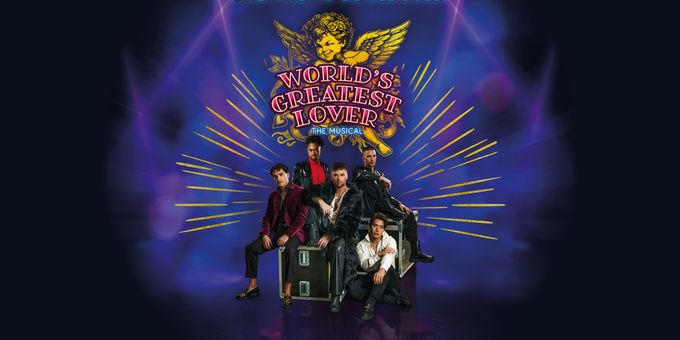 WORLD’S GREATEST LOVER London Run At The Other Palace Postponed Photos