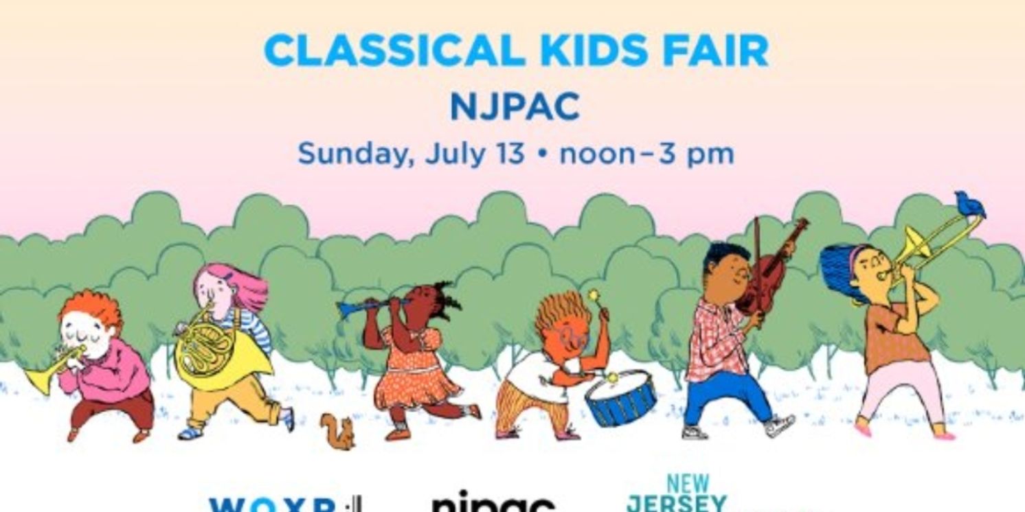 WQXR, NJPAC, and New Jersey Symphony Present Free Classical Kids Fair on July 13  Image