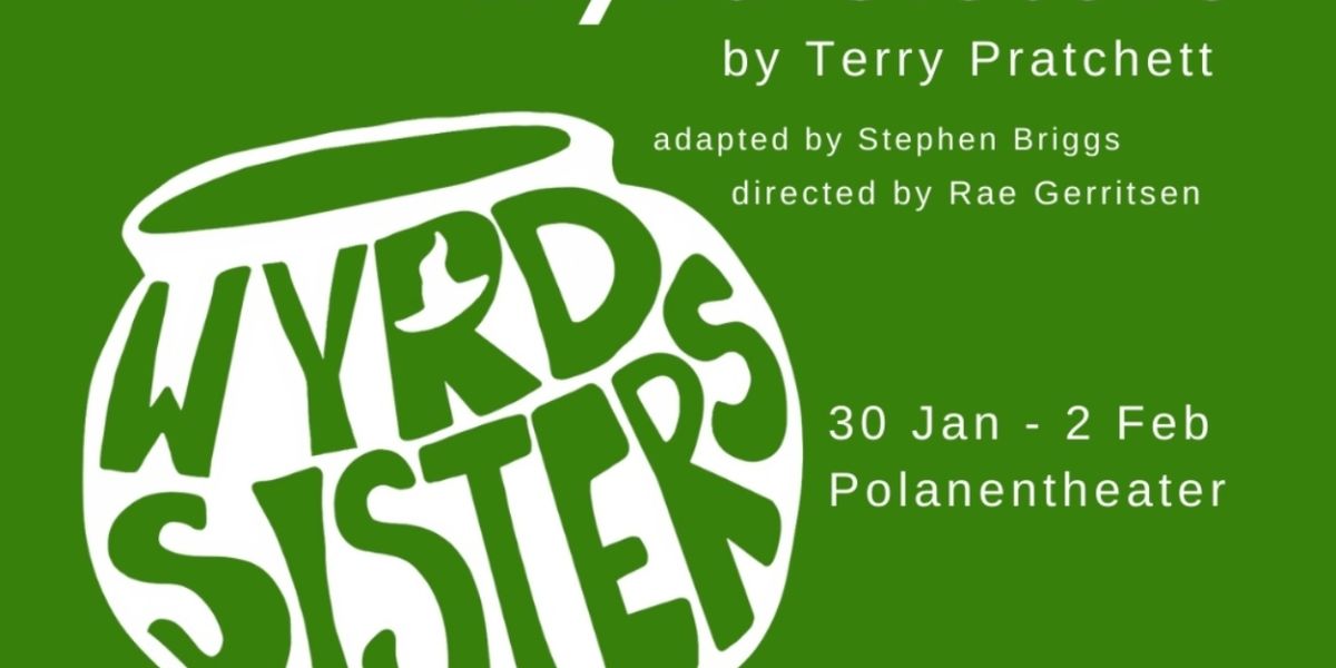 WYRD SISTERS Comes to Polanentheater