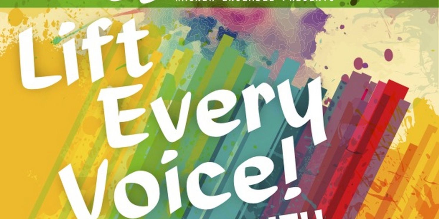 Wagner Ensemble to Present LIFT EVERY VOICE: A Juneteenth Celebration  Image