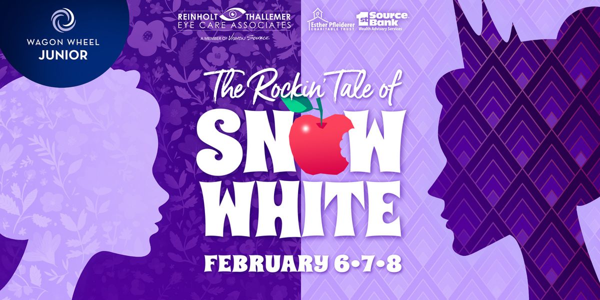 Wagon Wheel Junior To Present THE ROCKIN’ TALE OF SNOW WHITE