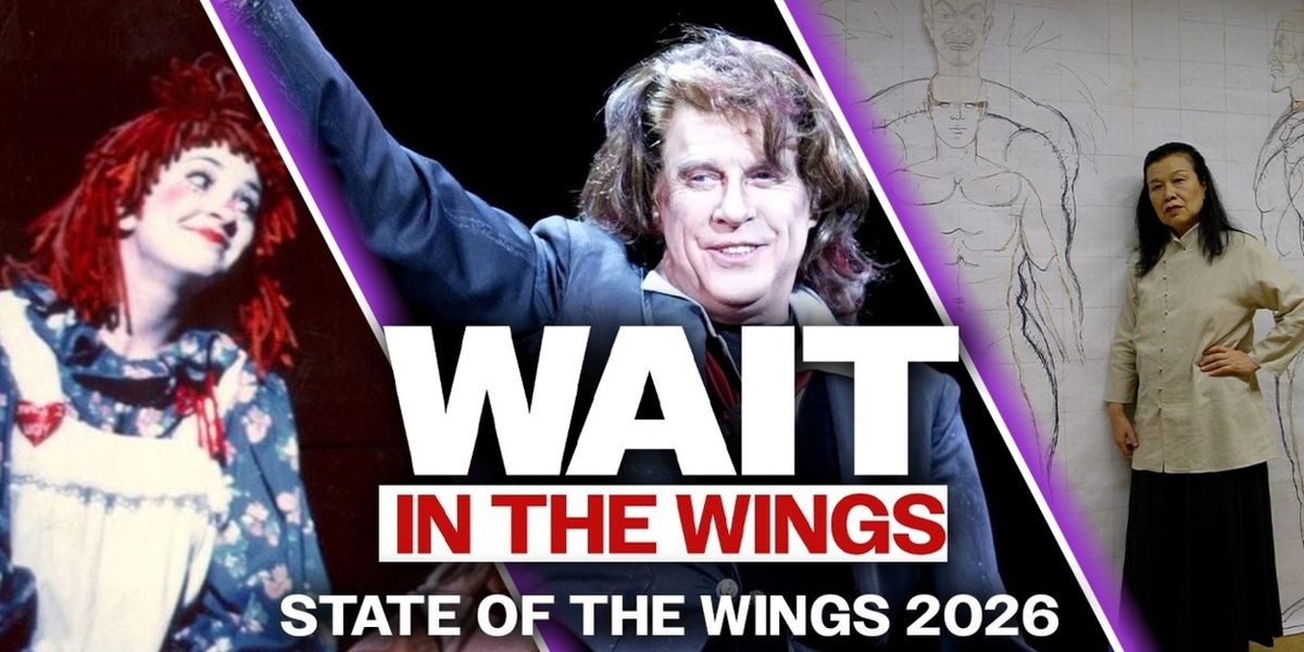 Wait in the Wings Announces New Documentaries and Online Theater Archive