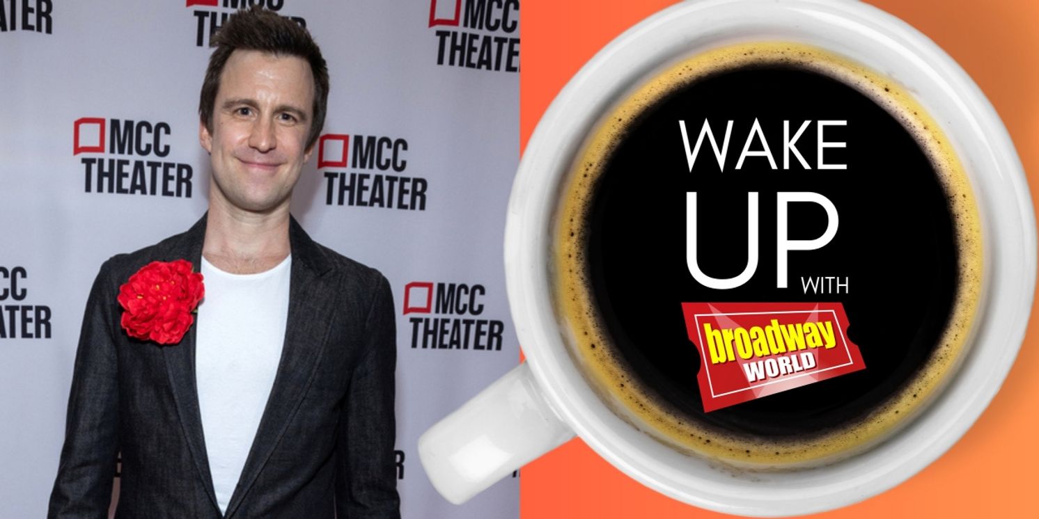 Wake Up With BroadwayWorld April 18, 2024  Image