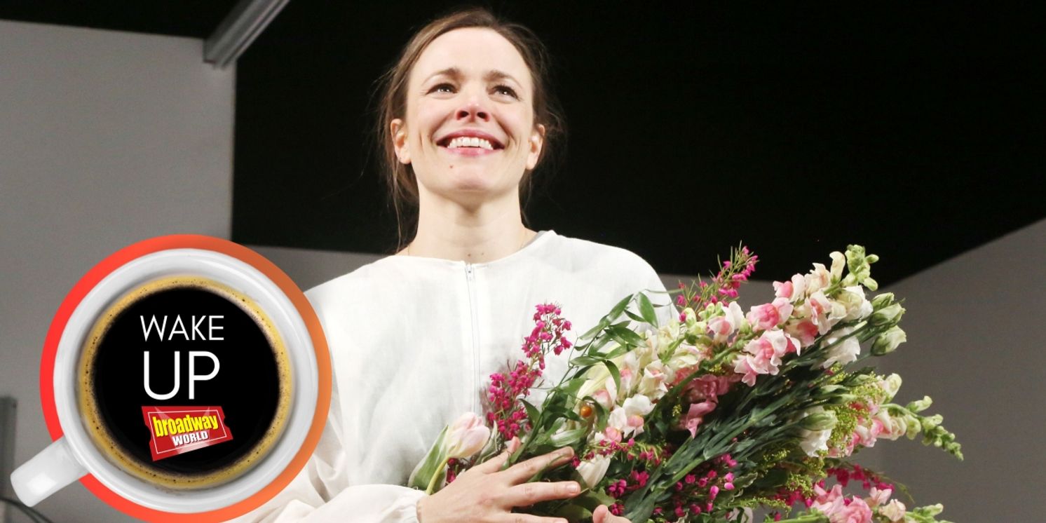 Wake Up With BroadwayWorld April 25, 2024  Image