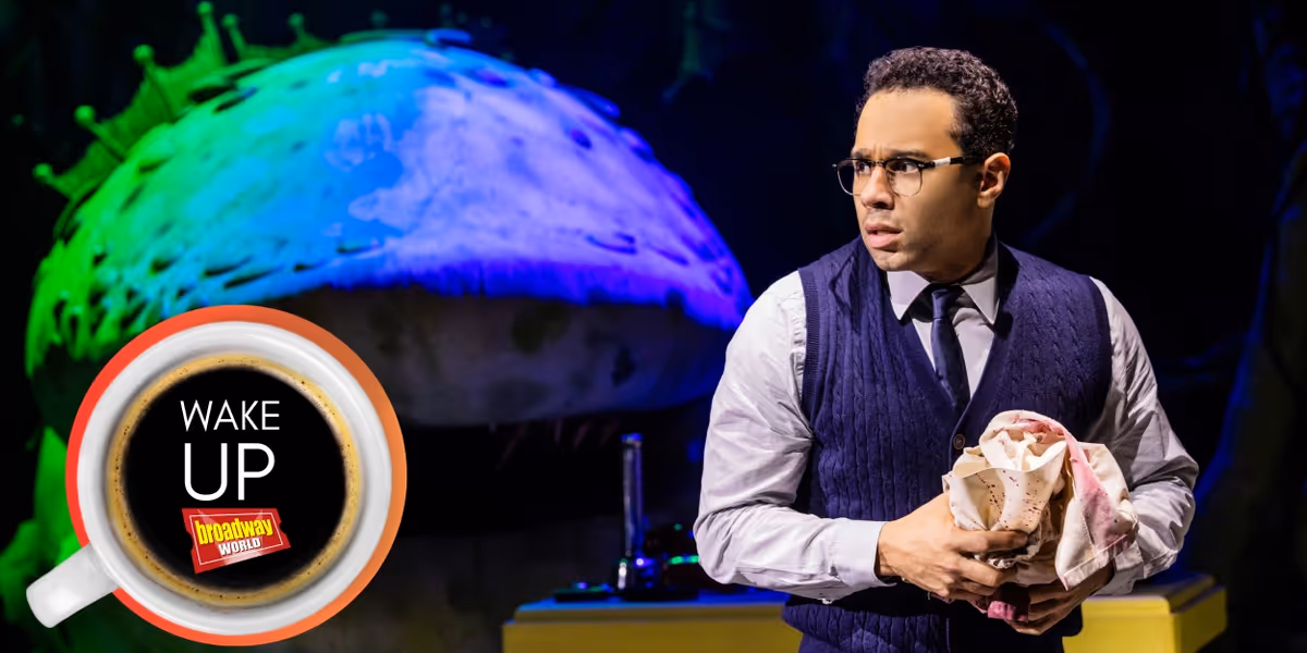 Wake Up With BroadwayWorld April 9, 2024