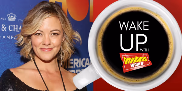 Wake Up With BroadwayWorld August 4, 2025- Adam Lambert Sings JESUS CHRIST SUPERSTAR and More