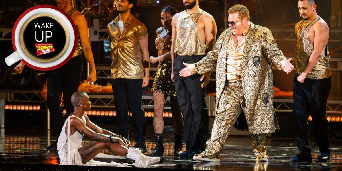 Wake Up With BroadwayWorld August 5, 2025