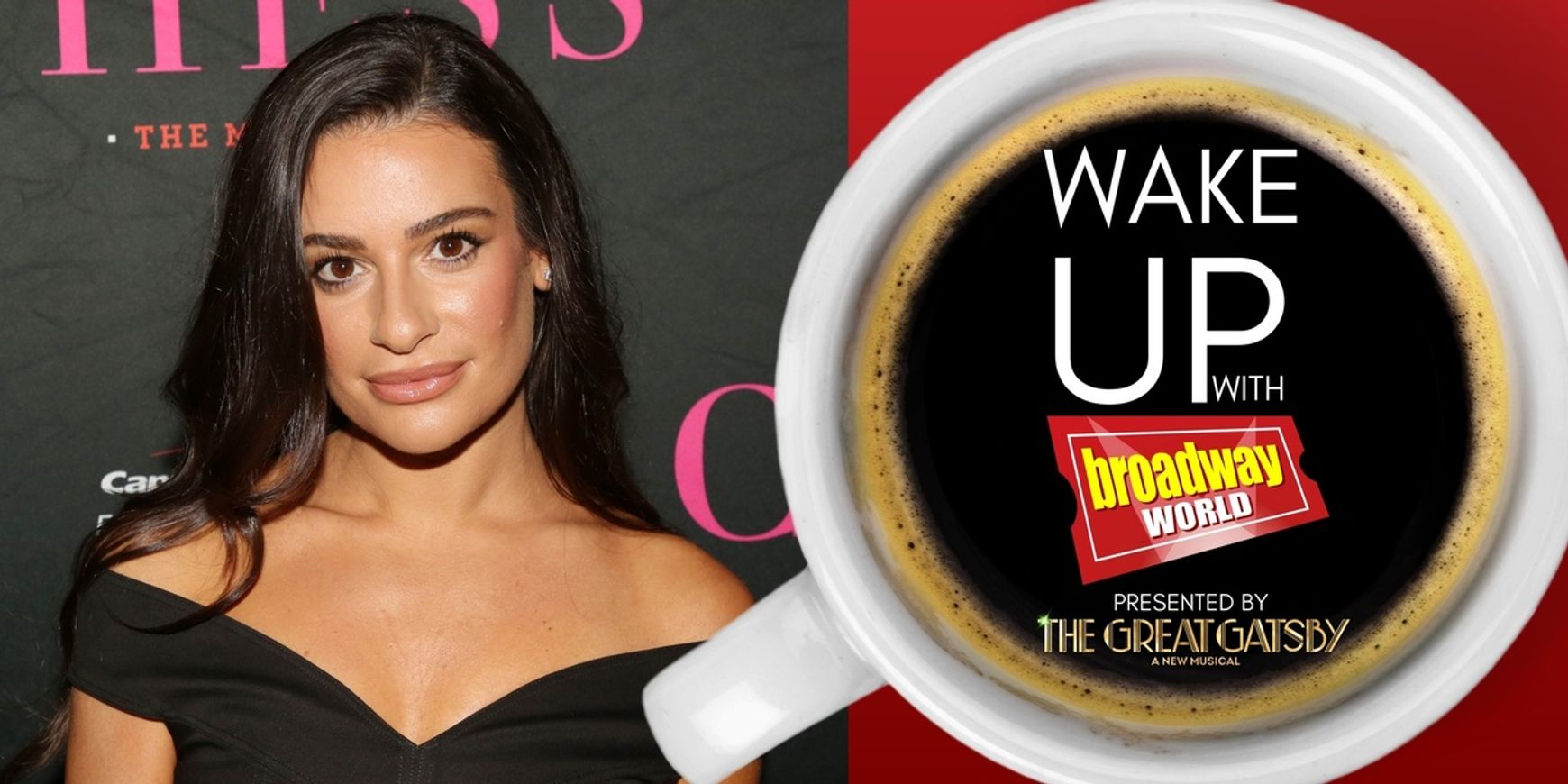 Wake Up With BroadwayWorld February 10, 2026- THE FEAR OF 13 On Broadway Adds New Cast Members and More