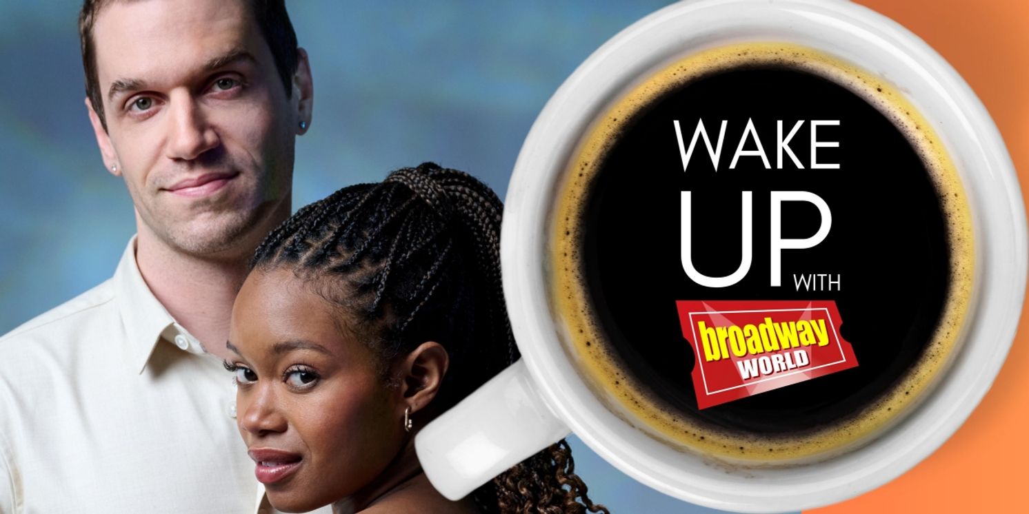 Wake Up With BroadwayWorld February 12, 2024  Image
