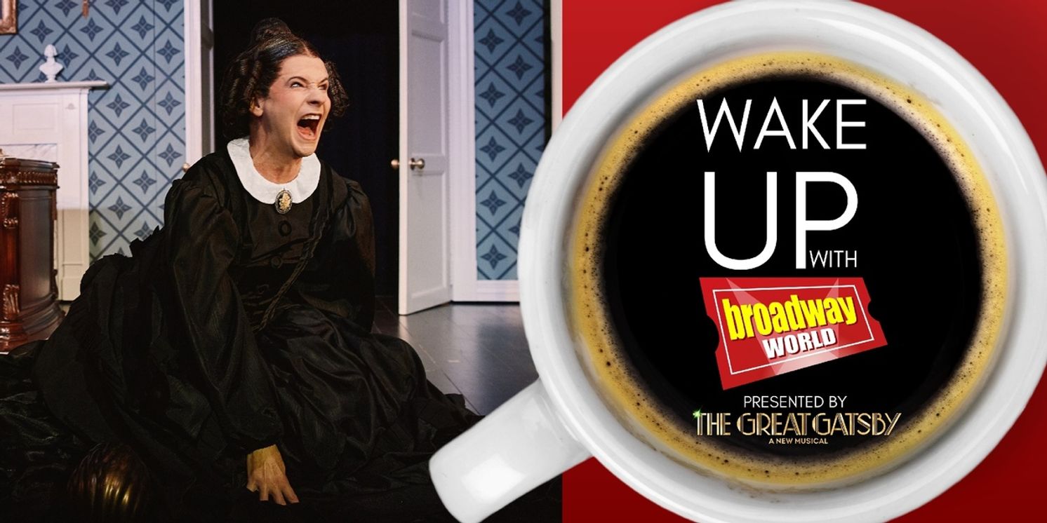 Wake Up With BroadwayWorld February 4, 2026- OH, MARY! Welcomes New Stars and More  Image