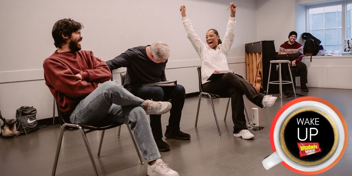 Wake Up With BroadwayWorld January 14, 2025