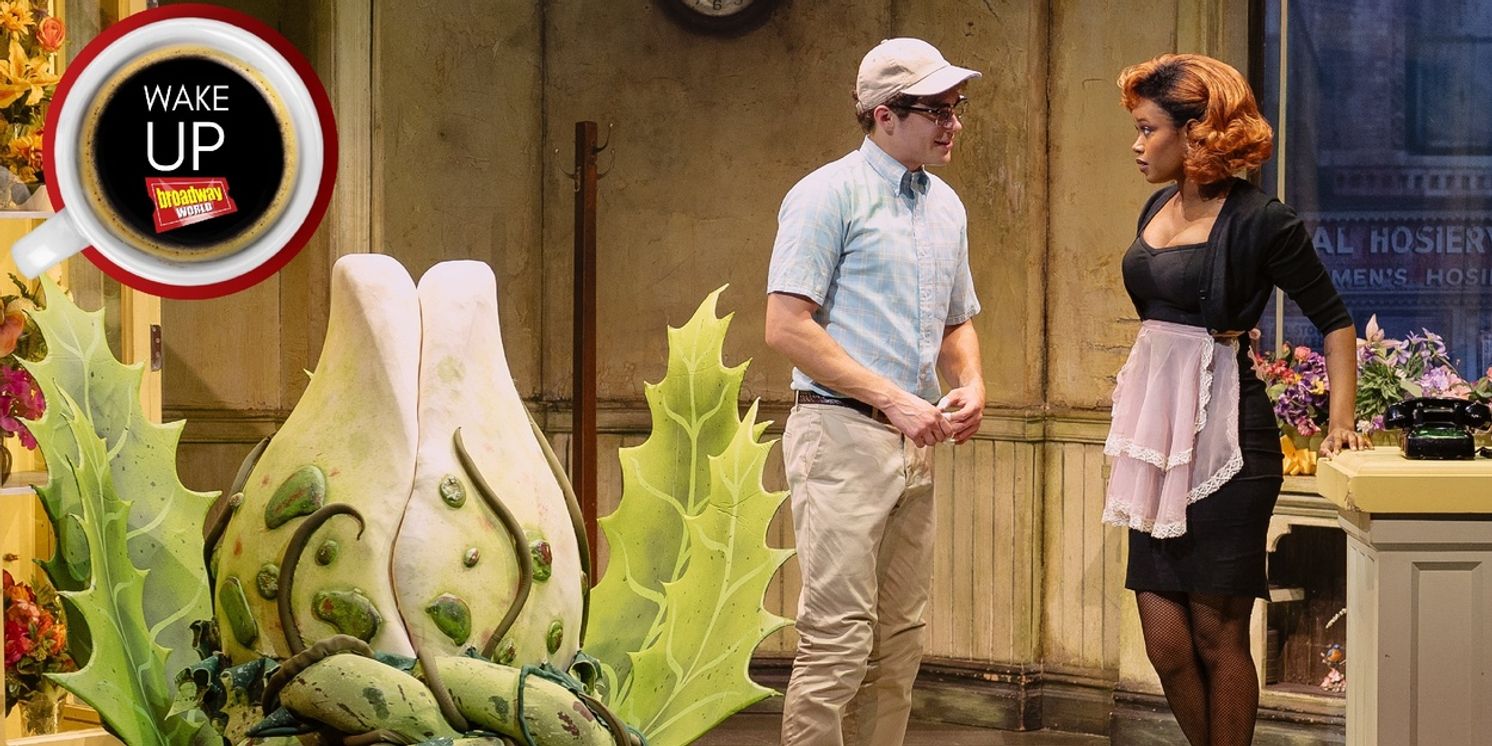 Wake Up With BroadwayWorld January 14, 2026- LITTLE SHOP OF HORRORS Welcomes New Stars and More  Image