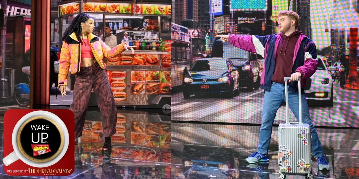 Wake Up With BroadwayWorld January 28, 2026- TWO STRANGERS Stops By Daytime TV and More  Image