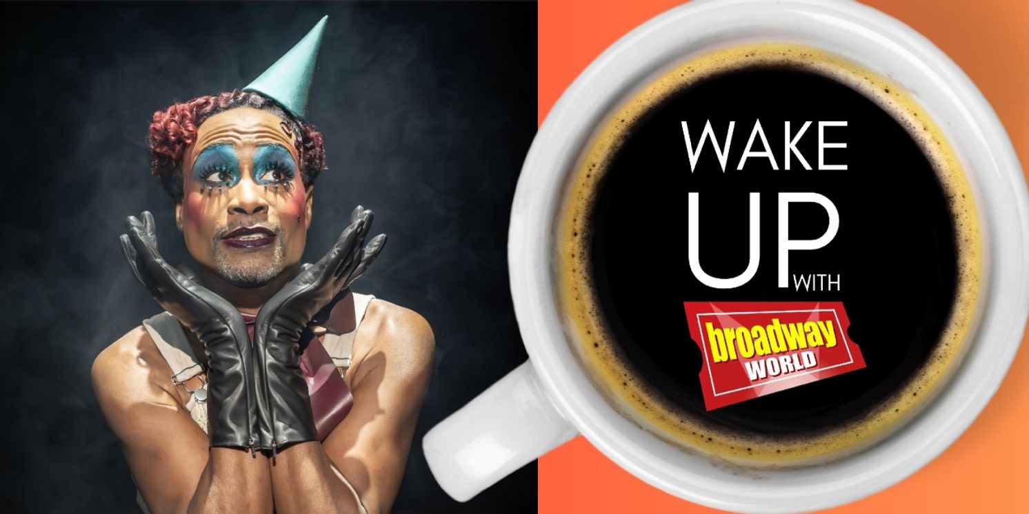 Wake Up With BroadwayWorld January 29, 2025  Image