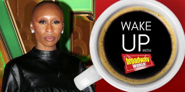 Wake Up With BroadwayWorld January 8, 2026- Reimagined THE FANTASTICKS Eyes Broadway and More