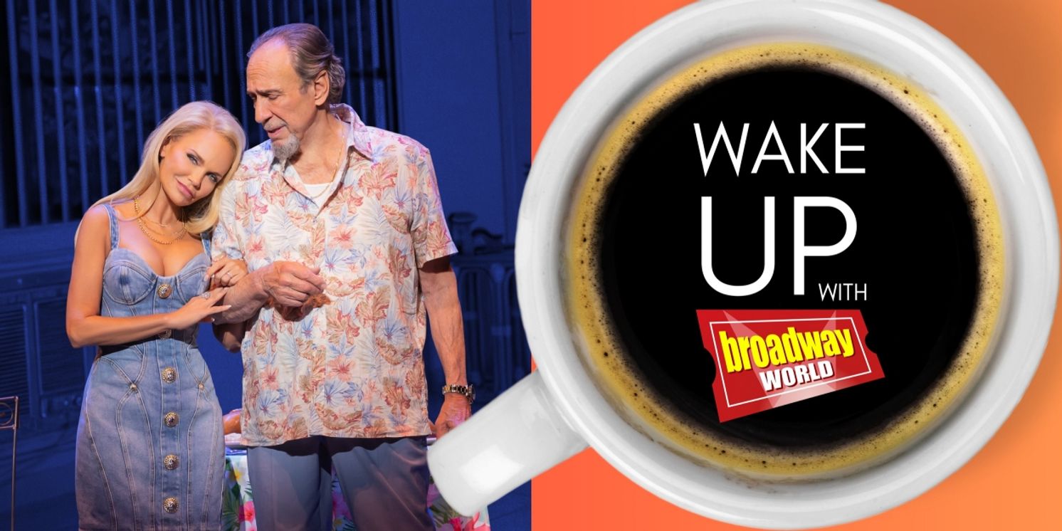 Wake Up With BroadwayWorld July 30, 2024  Image