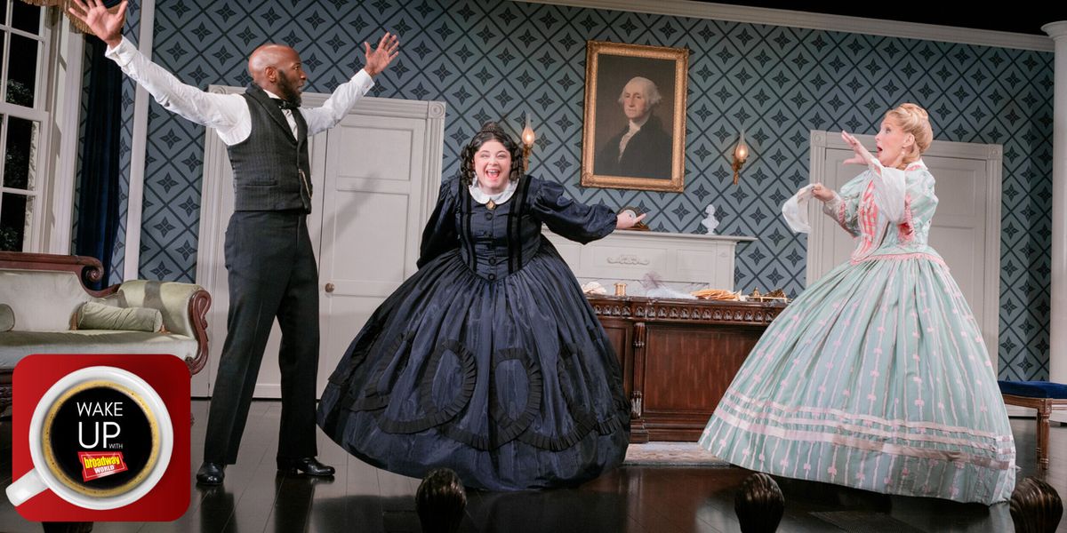 Wake Up With BroadwayWorld July 7, 2026- New Look at OH, MARY!, THE ROCKY HORROR SHOW and More