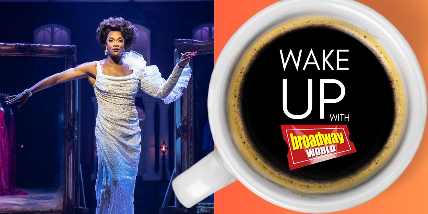Wake Up With BroadwayWorld July 8, 2024  Image