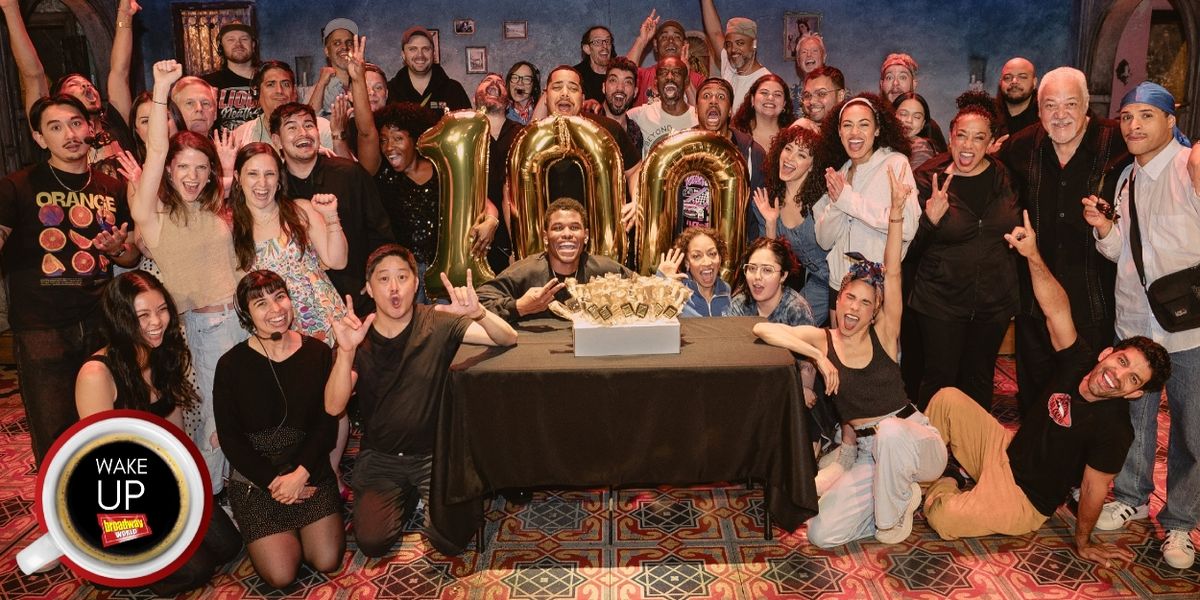 Wake Up With BroadwayWorld June 17, 2025