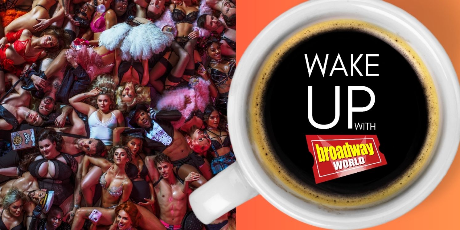 Wake Up With BroadwayWorld June 4, 2025  Image