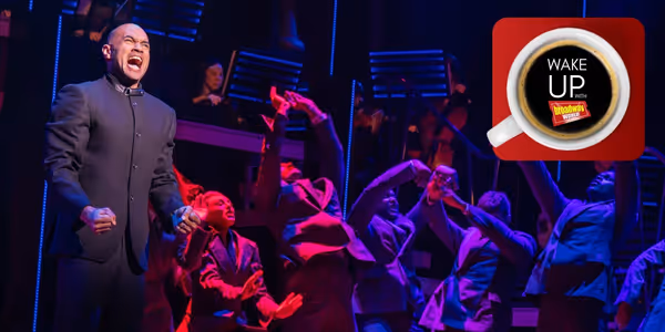 Wake Up With BroadwayWorld June 5, 2026- Meet 2026 Tony Award Nominees Ben Levi Ross and More Photo