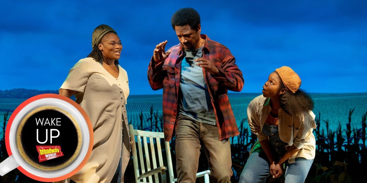 Wake Up With BroadwayWorld June 6, 2024