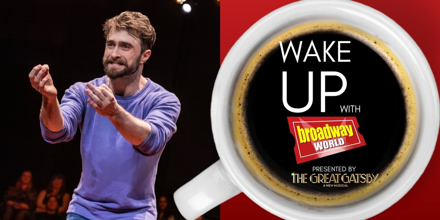 Wake Up With BroadwayWorld March 16, 2026- EVERY BRILLIANT THING Opens On Broadway  Image