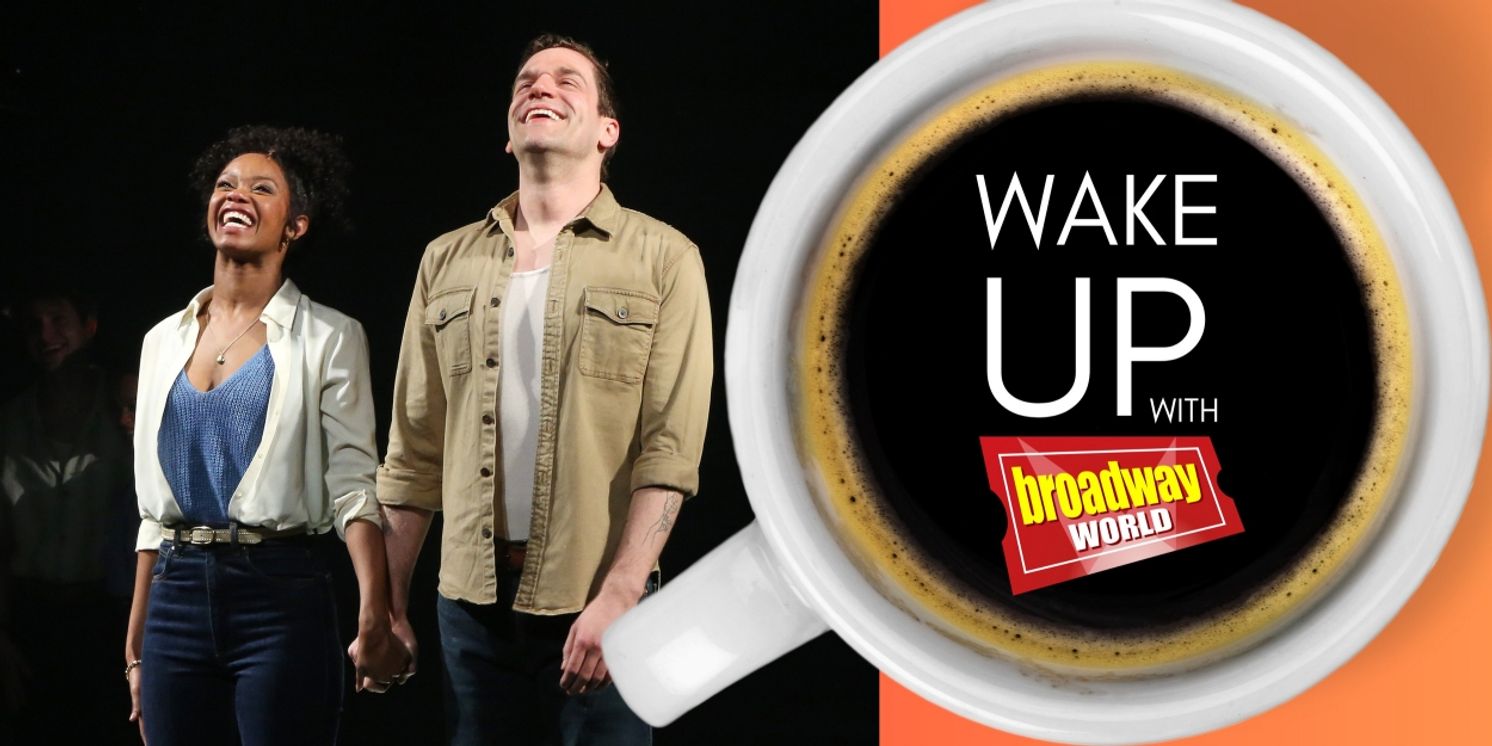 Wake Up With BroadwayWorld March 18, 2024  Image