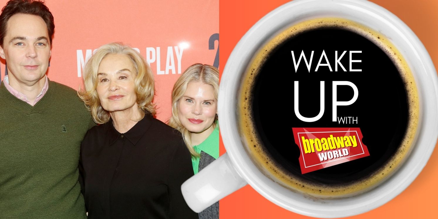 Wake Up With BroadwayWorld March 21, 2024  Image
