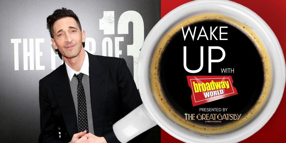 Wake Up With BroadwayWorld May 11, 2026- THE LOST BOYS Behind the Scenes and More