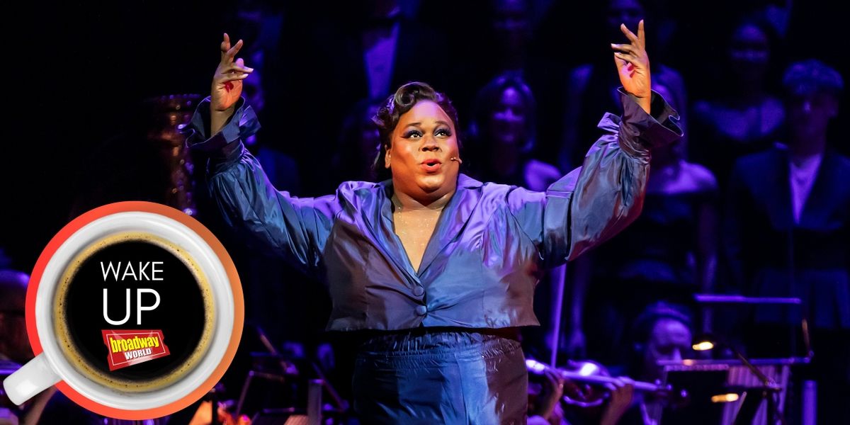 Wake Up With BroadwayWorld May 2, 2024