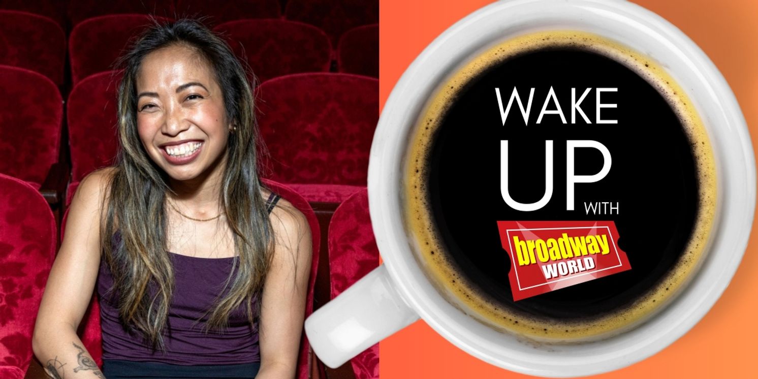 Wake Up With BroadwayWorld May 21, 2024  Image