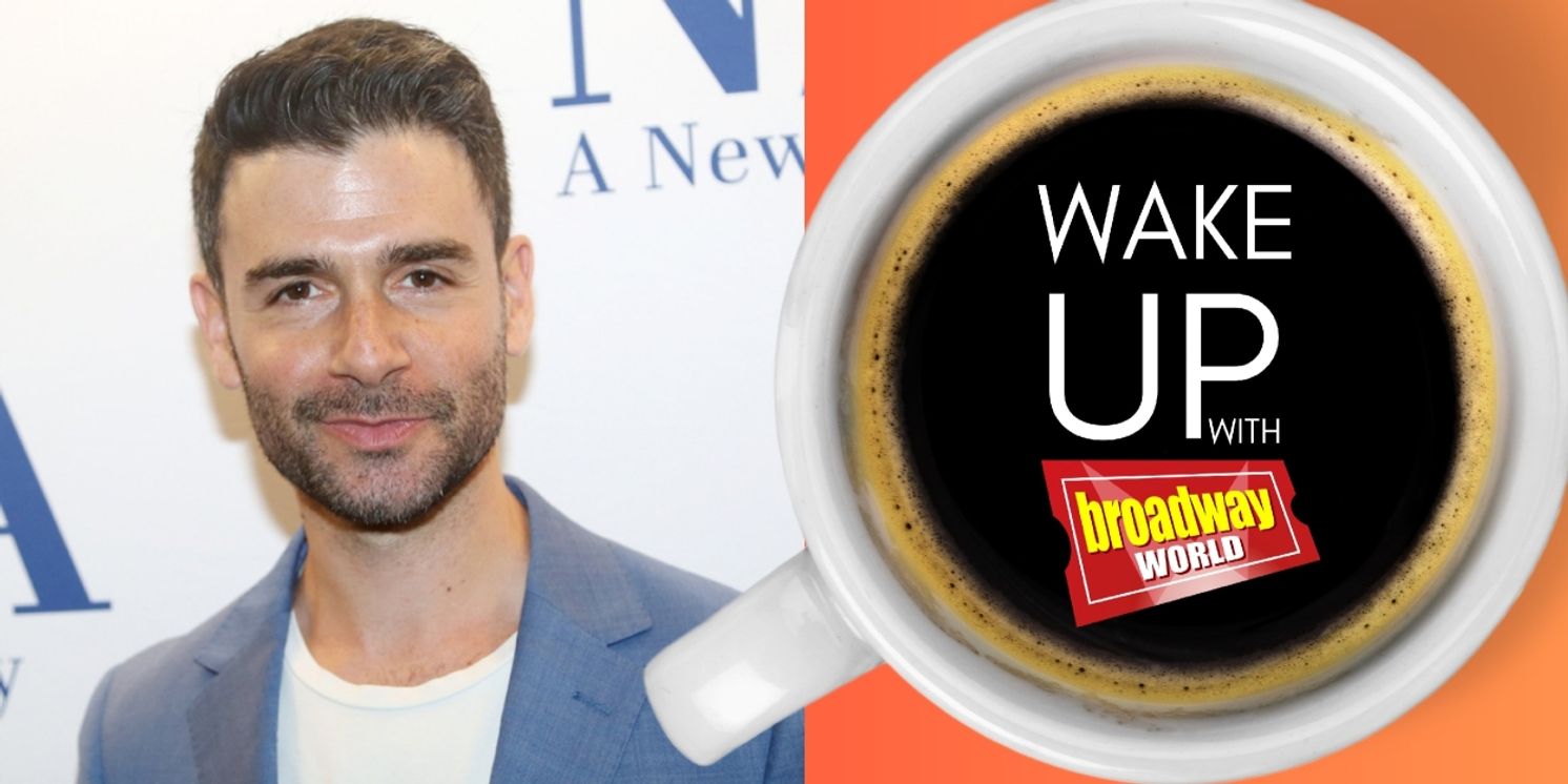 Wake Up With BroadwayWorld May 27, 2025  Image
