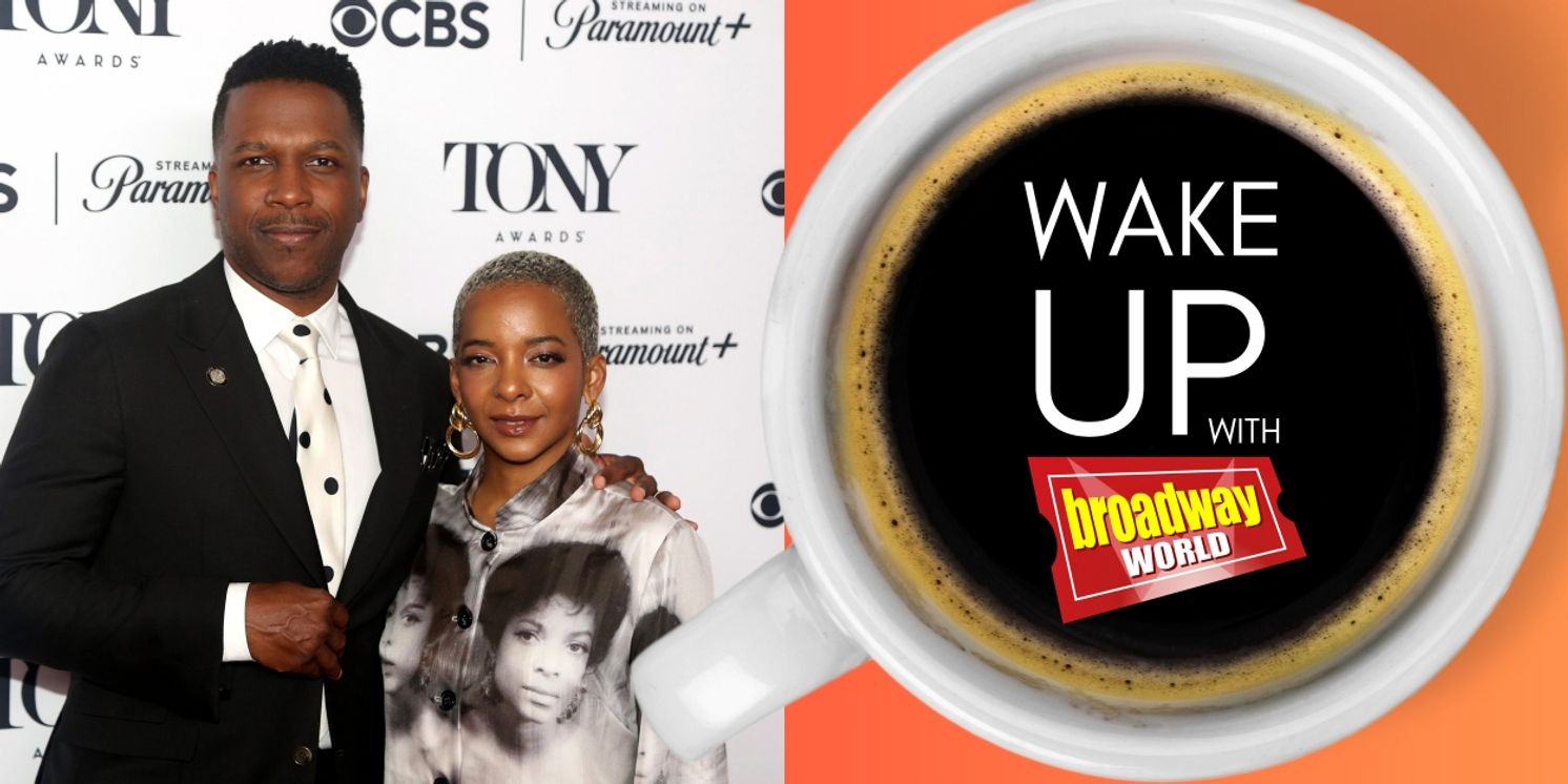 Wake Up With BroadwayWorld May 6, 2024  Image