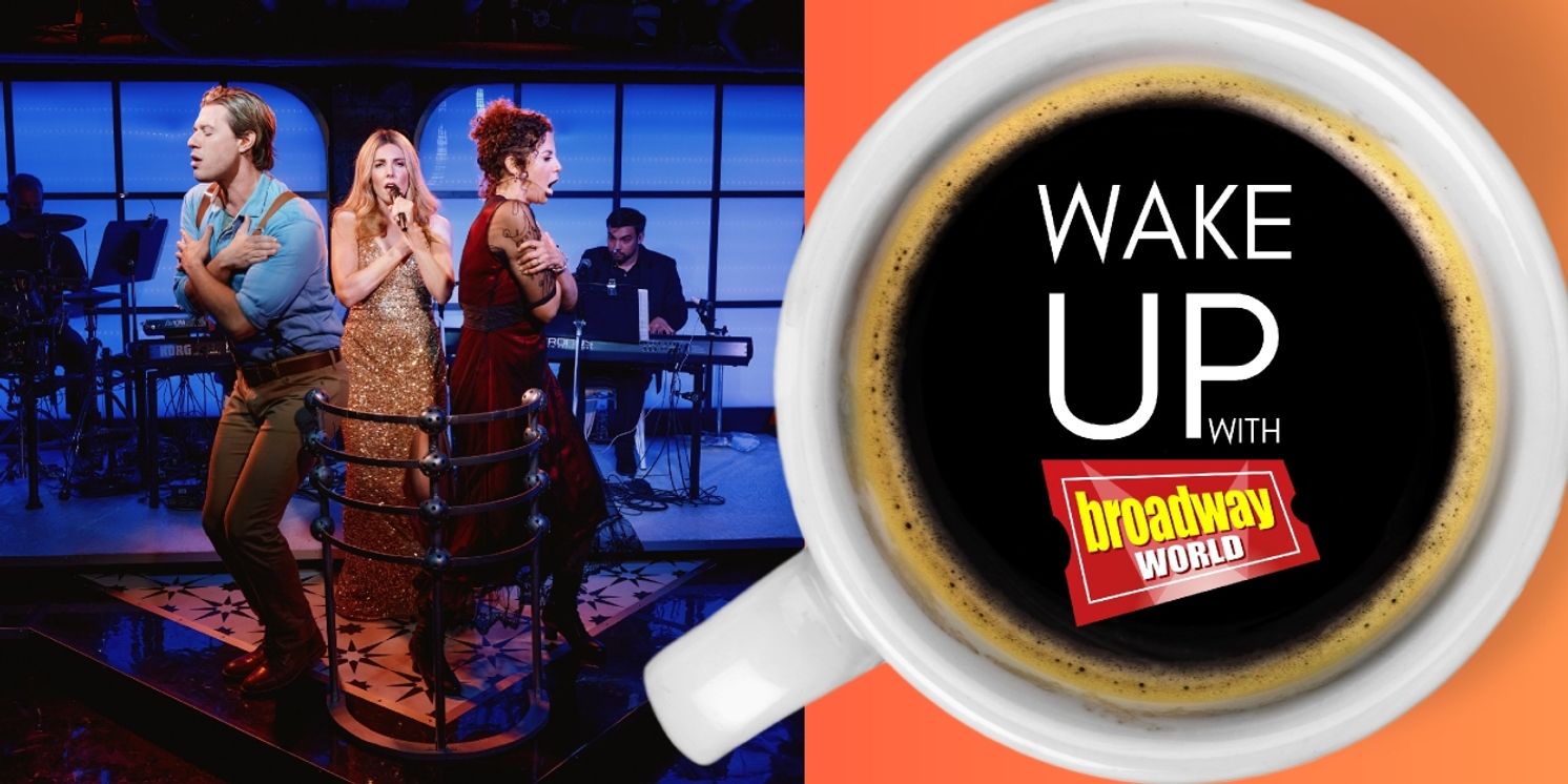 Wake Up With BroadwayWorld May 8, 2025  Image
